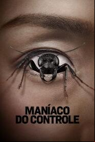 Assistir Maníaco do Controle online
